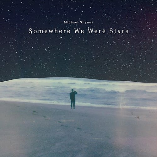 Somewhere We Were Stars album cover