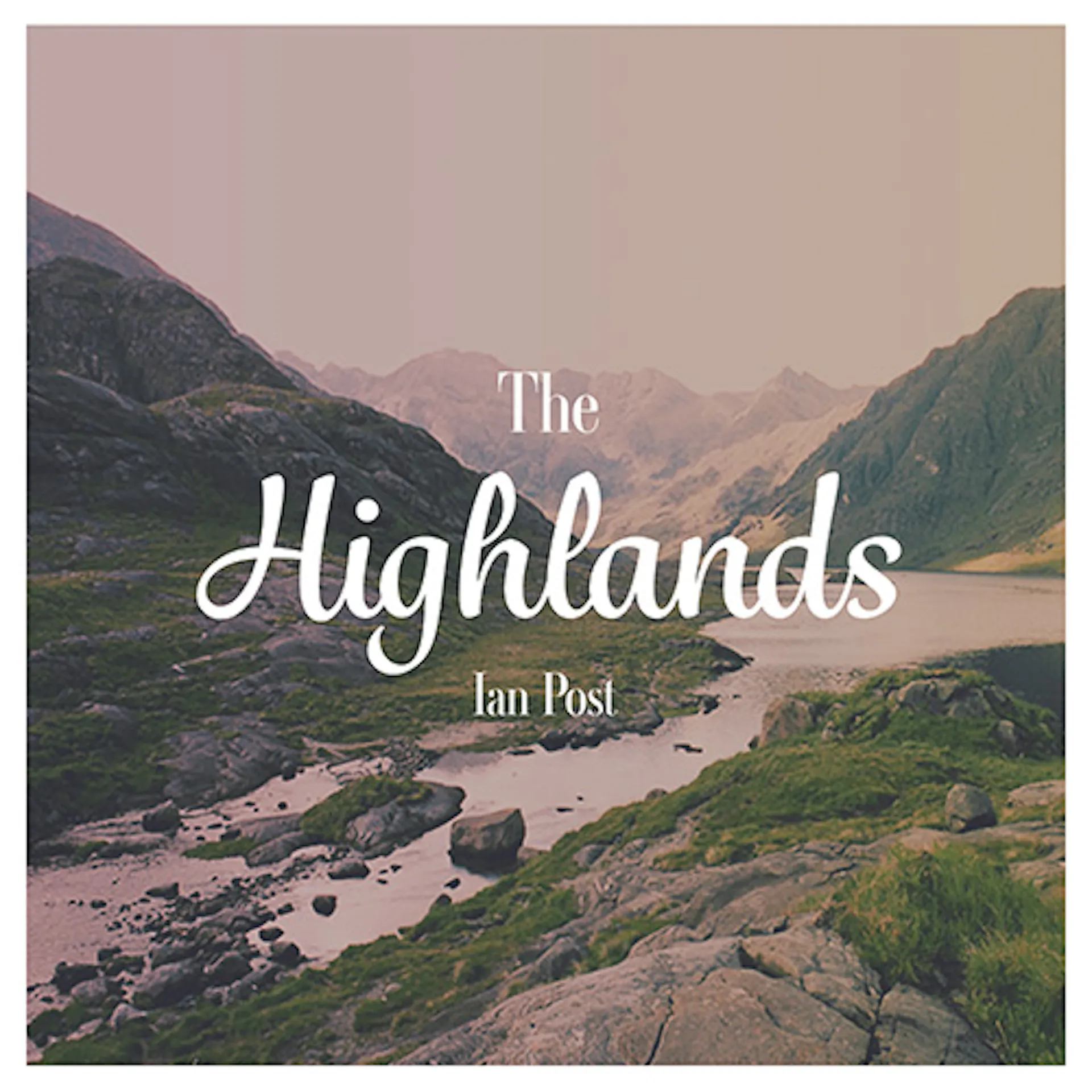 The Highlands by Ian Post Album | Artlist.io