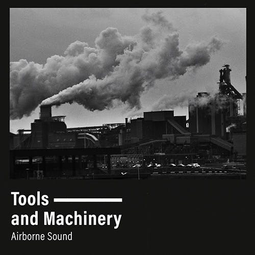 Tools and Machinery 