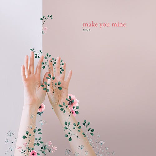 Make You Mine album cover
