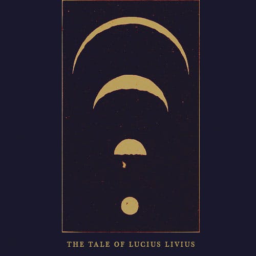 The Tale of Lucius Livius album cover