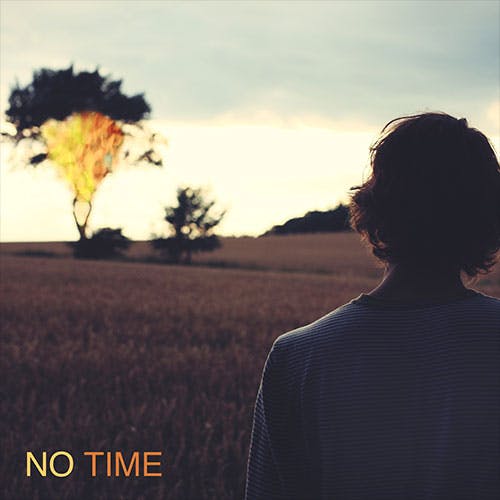 No Time album cover