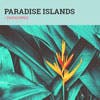 Paradise Islands album cover