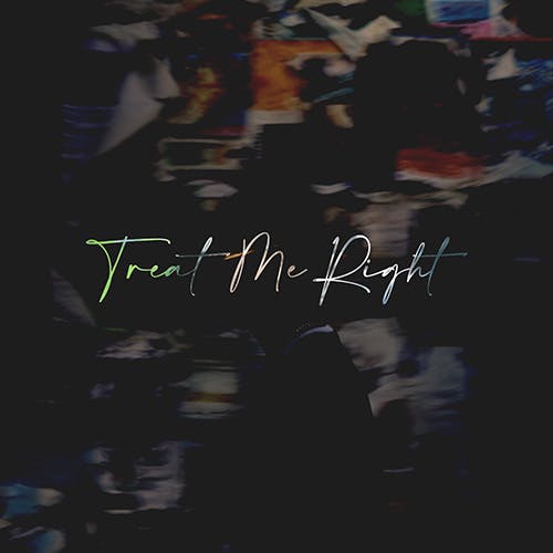 Treat Me Right album cover