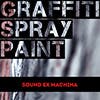 Graffiti Spray Paint album cover