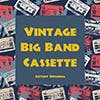 Vintage Big Band Cassette album cover