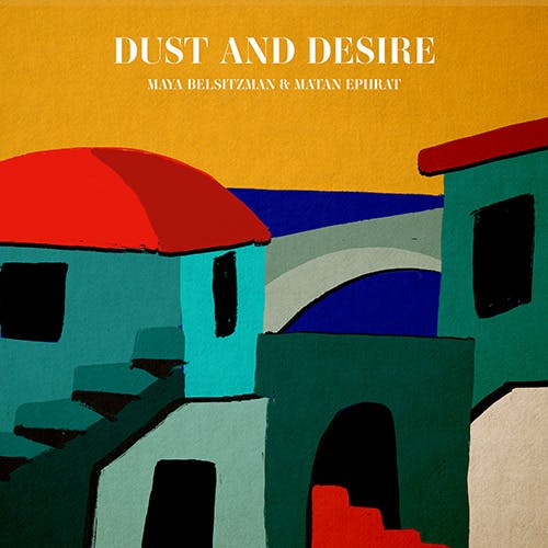 Dust and Desire album cover
