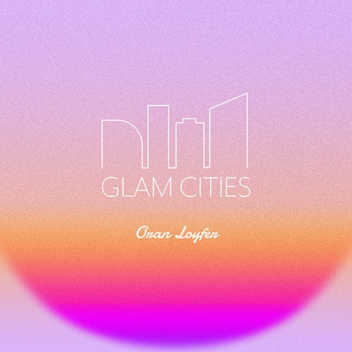 Glam Cities album cover