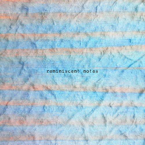 Reminiscent Notes album cover