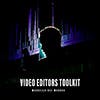 Video Editors Toolkit  album cover