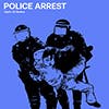 Police Arrest album cover