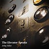 The Elevator Speaks album cover