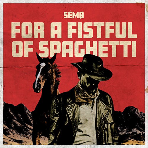 For a Fistful of Spaghetti album cover