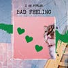Bad Feeling album cover