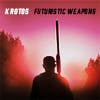 Futuristic Weapons album cover