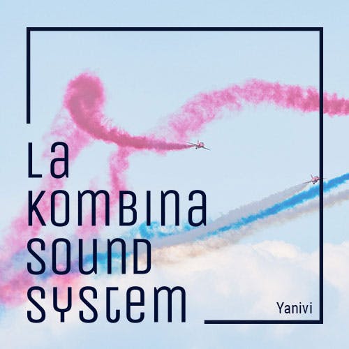 La Kombina Sound System album cover