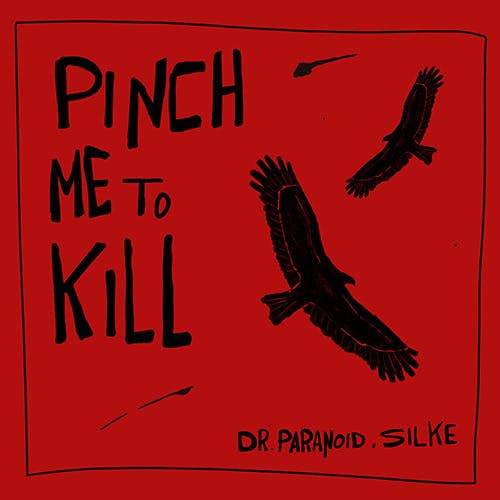 Pinch Me to Kill album cover