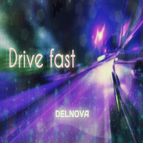 Drive Fast album cover