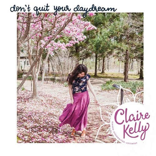 Don't Quit Your Daydream album cover