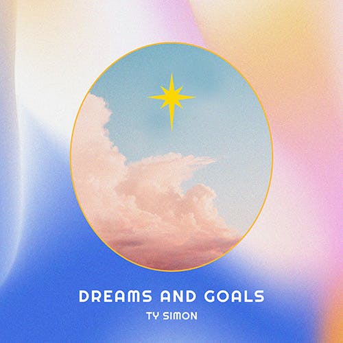 Dreams and Goals album cover