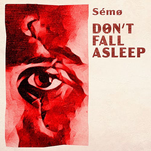 Don't Fall Asleep album cover
