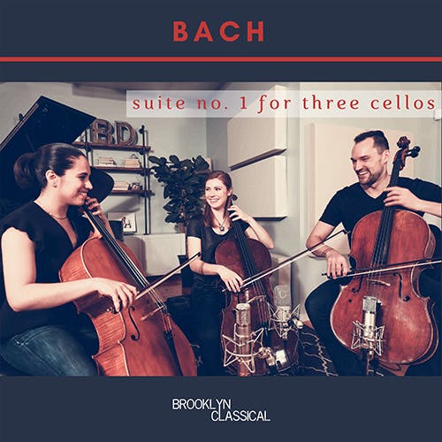 Bach Cello Suite No.1 (Arranged for Three Cellos) album cover