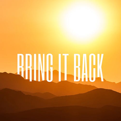 Bring It Back album cover
