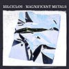 Magnificent Metals album cover