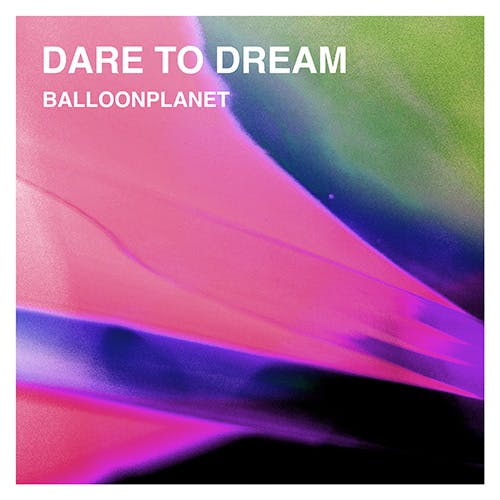 Dare to Dream album cover