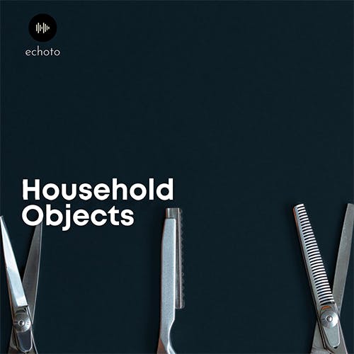 Household Objects