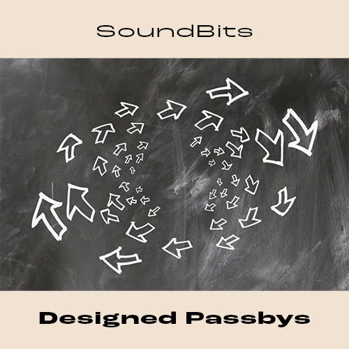 Designed Passbys