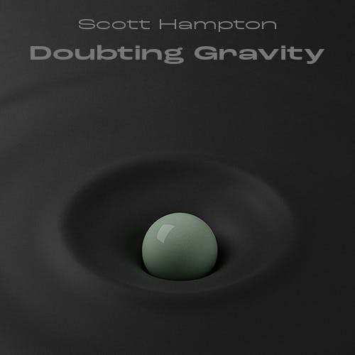 Doubting Gravity