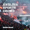 English Sports Crowd album cover