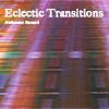 Eclectic Transitions album cover
