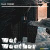 Wet Weather album cover