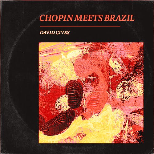 Chopin Meets Brazil