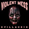 Violent Mess album cover