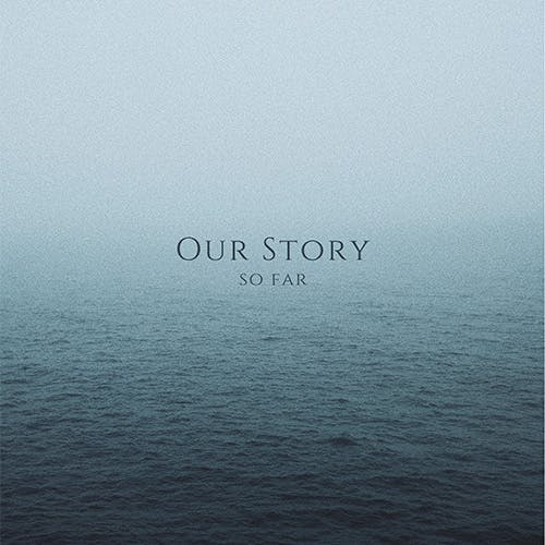 Our Story so Far album cover