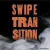Swipe Transition album cover