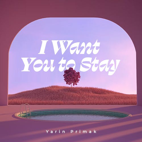 I Want You to Stay album cover
