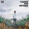 Thanks for Nothing album cover