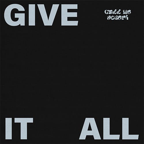 give it all
