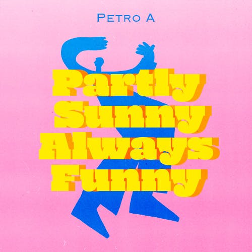 Partly Sunny Always Funny album cover