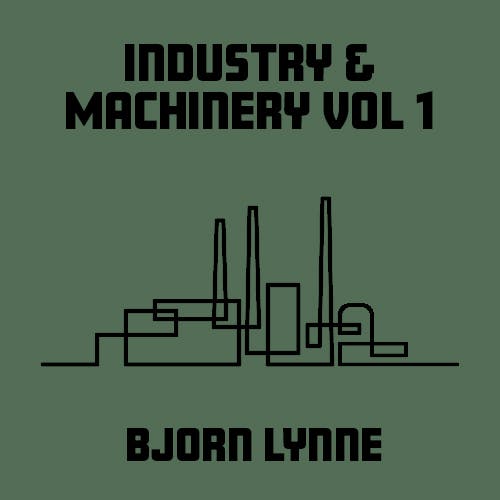 Industry & Machinery Vol 1