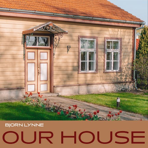 Our House