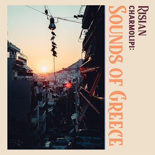 Charmolipi: Sounds of Greece album cover