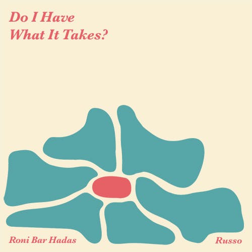 Do I Have What It Takes? album cover