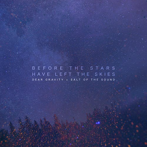 Before the Stars Have Left the Skies