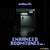 Enhanced Roomtones Vol 1 album cover