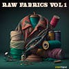 Raw Fabrics Vol 1 album cover